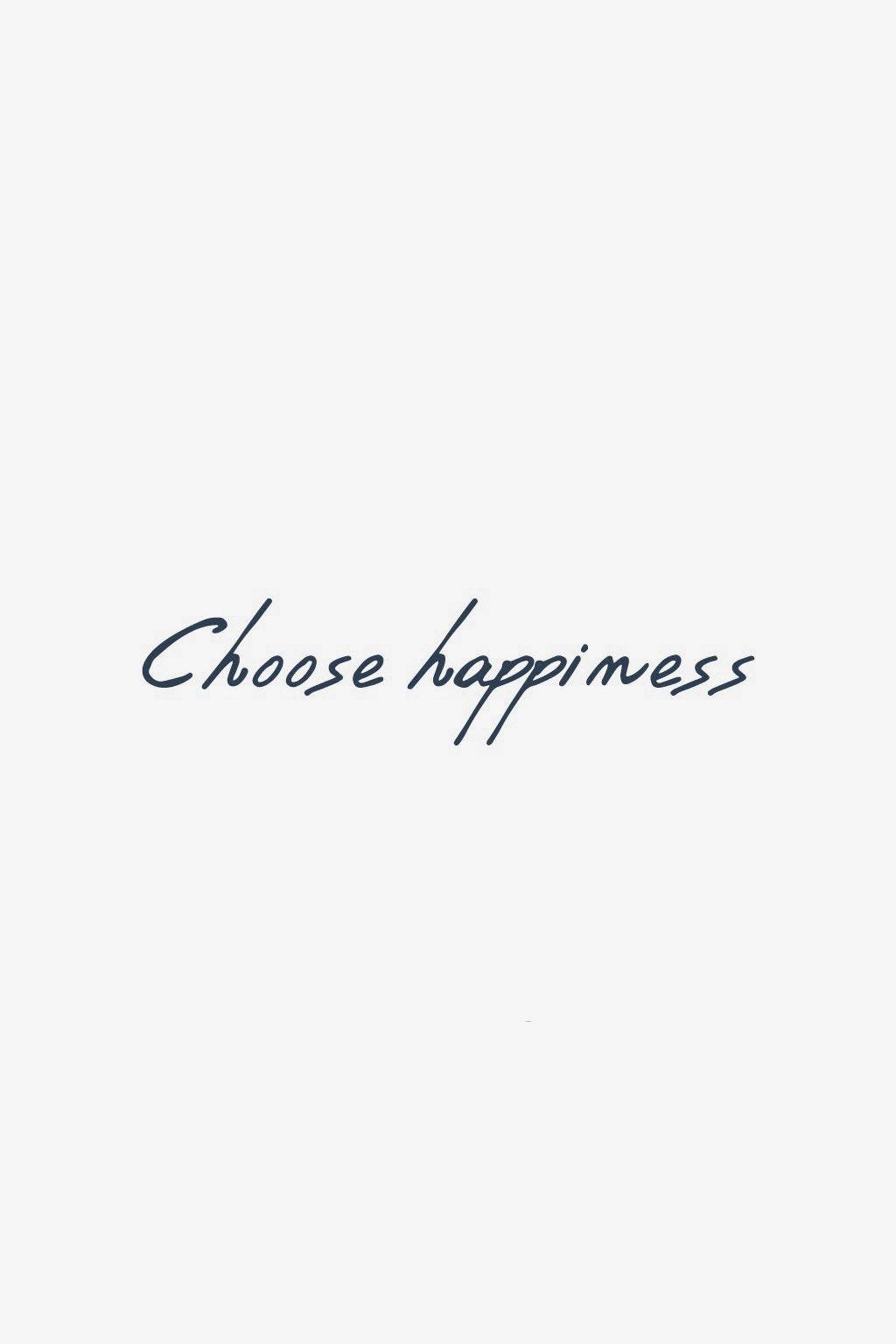 Choose Happiess